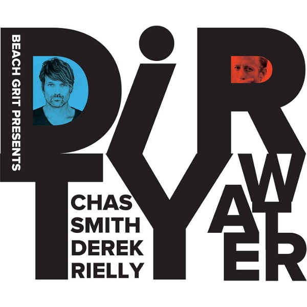 Artwork for Dirty Water: The BeachGrit Podcast