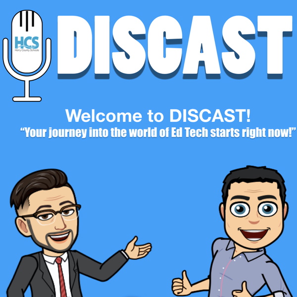 Artwork for DISCAST: The World of Ed Tech!