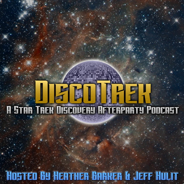 Artwork for DiscoTrek: A Star Trek Discovery Afterparty Podcast