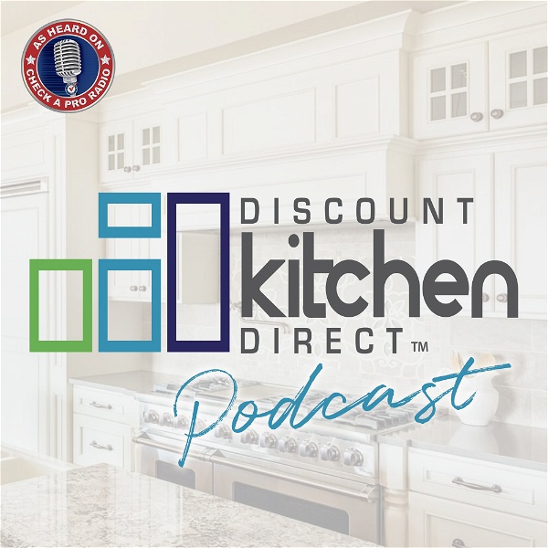Artwork for Discount Kitchen Direct Podcast