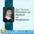 Discourse on the Method of Rightly Conducting One's Reason and of Seeking Truth in the Sciences by René Descartes