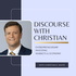 Discourse with Christian