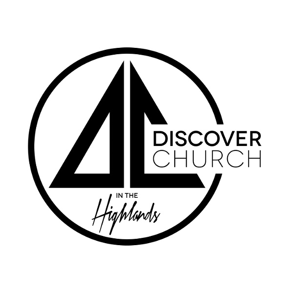 Artwork for Discover Church in the Highlands