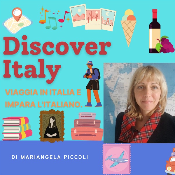 Artwork for Discover Italy. Viaggia in Italia e impara l'italiano.