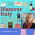 Discover Italy. Viaggia in Italia e impara l'italiano.