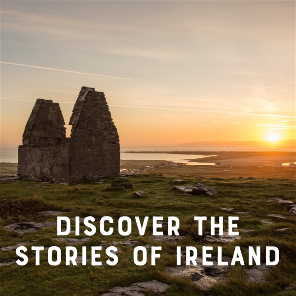 Artwork for Discover the Stories of Ireland