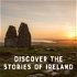 Discover the Stories of Ireland