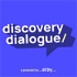 Discovery Dialogue