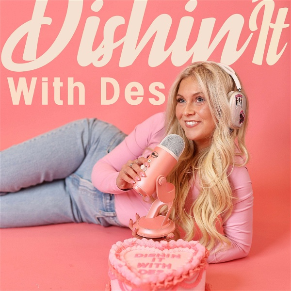 Artwork for dishin' it with des