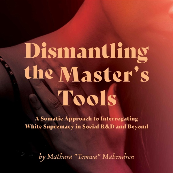 Artwork for Dismantling the Master's Tools