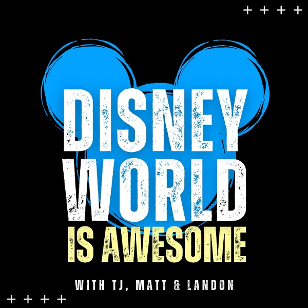Artwork for Disney World is Awesome