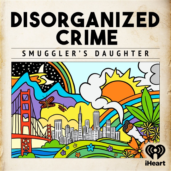 Artwork for Disorganized Crime: Smuggler's Daughter