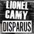 DISPARUS by Lionel Camy