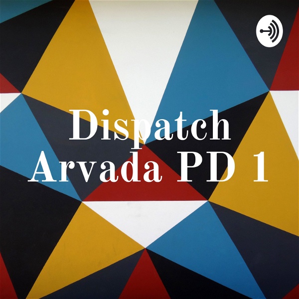 Artwork for Dispatch Arvada PD 1