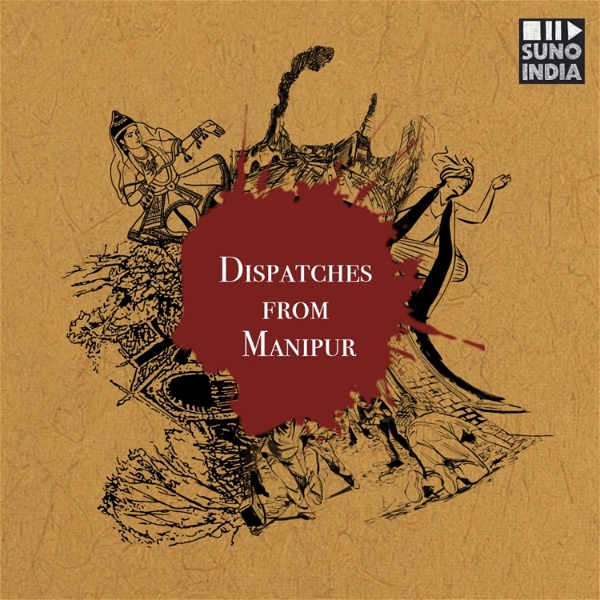 Artwork for Dispatches from Manipur