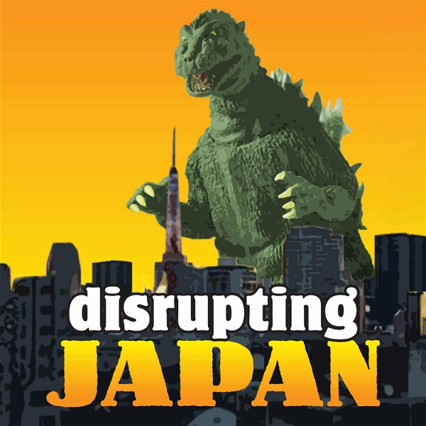 Artwork for Disrupting Japan: Startups and Innovation in Japan