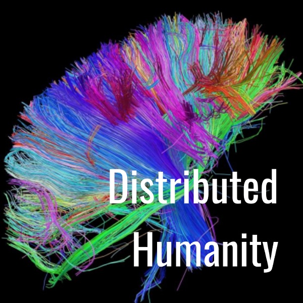 Artwork for Distributed Humanity
