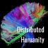 Distributed Humanity