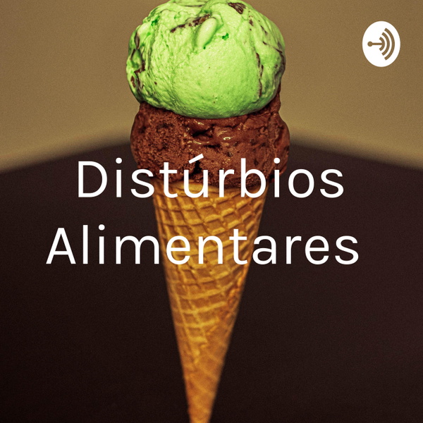 Artwork for Distúrbios Alimentares