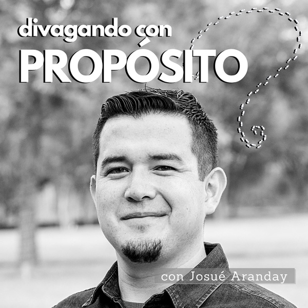 Artwork for Divagando Con Proposito