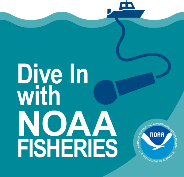 Artwork for Dive In with NOAA Fisheries