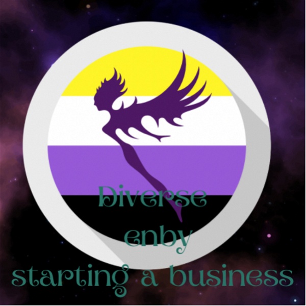 Artwork for Diverse enby starting a business