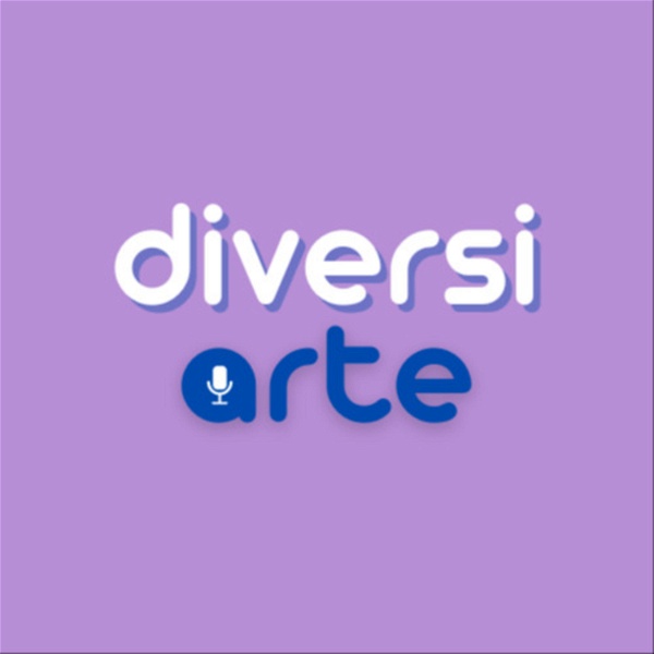 Artwork for Diversiarte Podcast