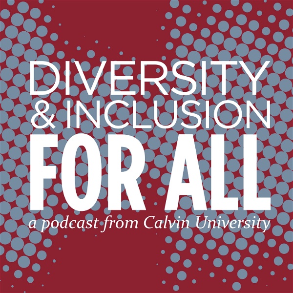 Artwork for Diversity & Inclusion for All