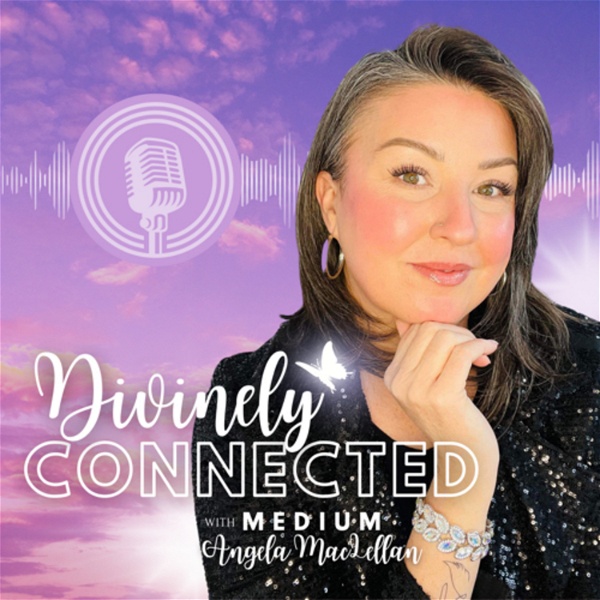 Artwork for Divinely Connected with Medium Angela MacLellan