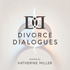 Divorce Dialogues