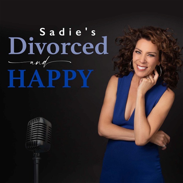 Artwork for Sadie's Divorced and Happy