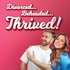 Divorced! Beheaded! THRIVED!