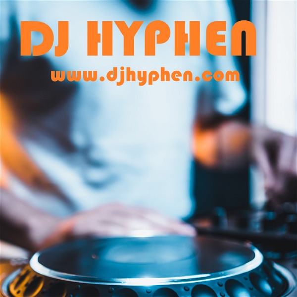 Artwork for DJ Hyphen Podcast