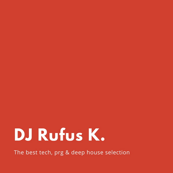 Artwork for DJ Rufus K.