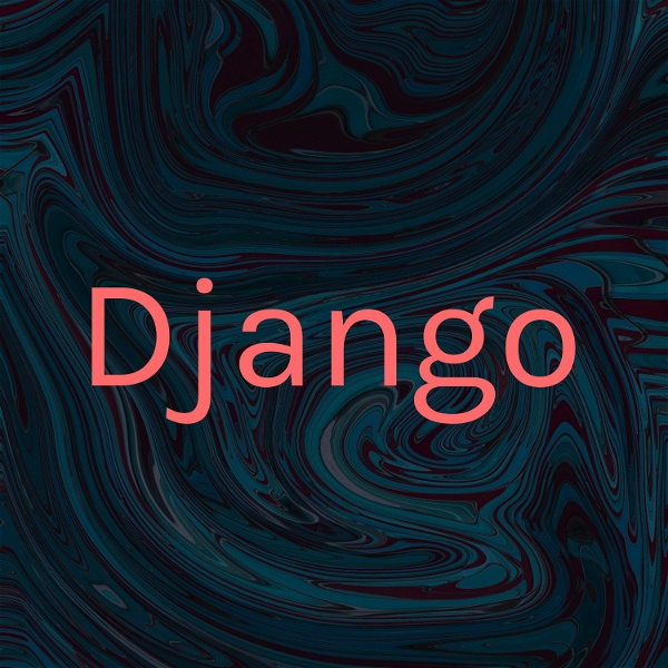 Artwork for Django