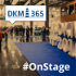 DKM365 #OnStage