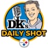 DK's Daily Shot of Steelers
