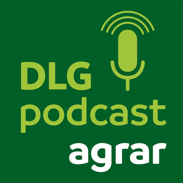 Artwork for DLG-Podcast Landwirtschaft