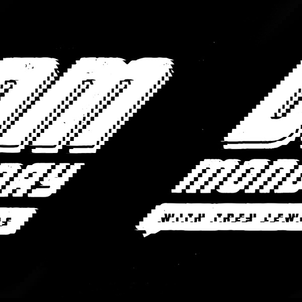 Artwork for DM Monday