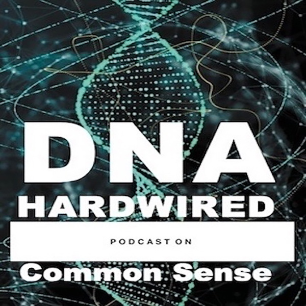 Artwork for DNA Hardwired...Common Sense Turned Upside
