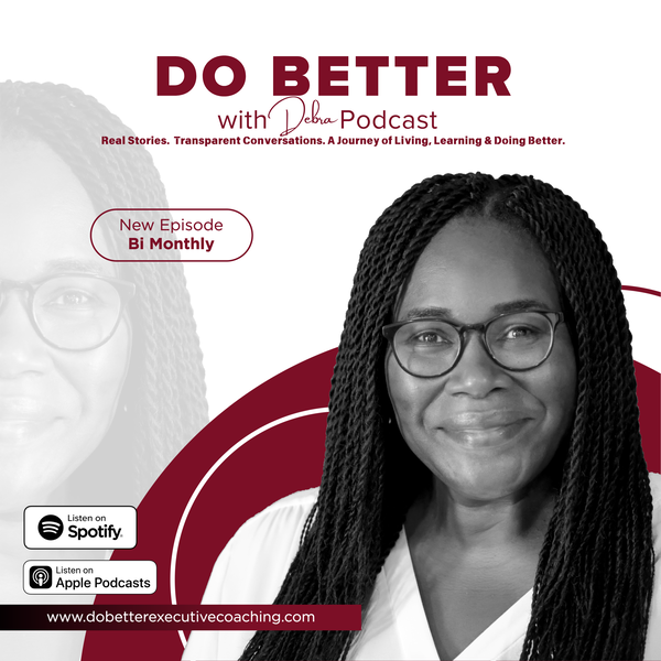 Artwork for DO BETTER with Debra