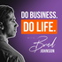 Do Business. Do Life. — a Podcast for World-Class Financial Advisors