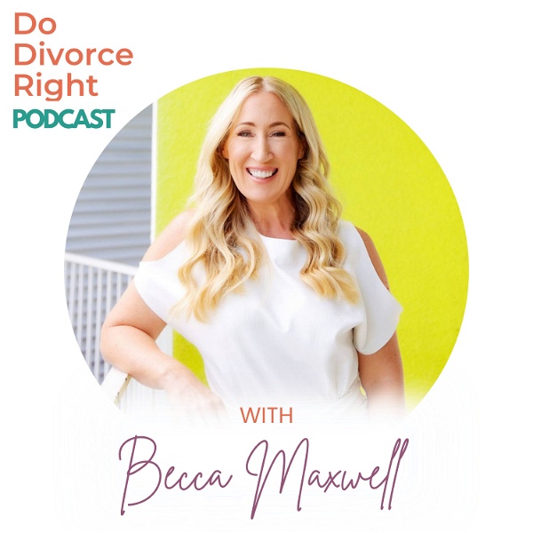 Artwork for Do Divorce Right Podcast