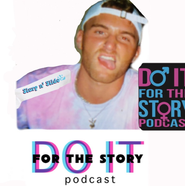 Artwork for Do It For The Story