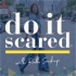 Do It Scared® with Ruth Soukup
