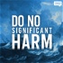 Do No Significant Harm