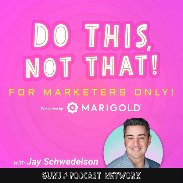 Artwork for Do This, NOT That: Marketing Tips