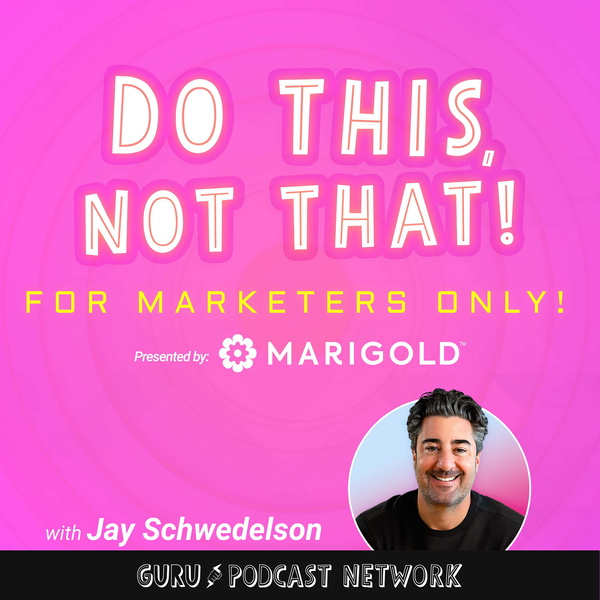 Artwork for Do This, NOT That: Marketing Tips