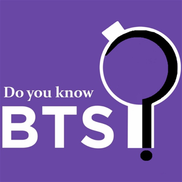 Artwork for Do You Know BTS?
