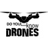 Do You Know Drones?